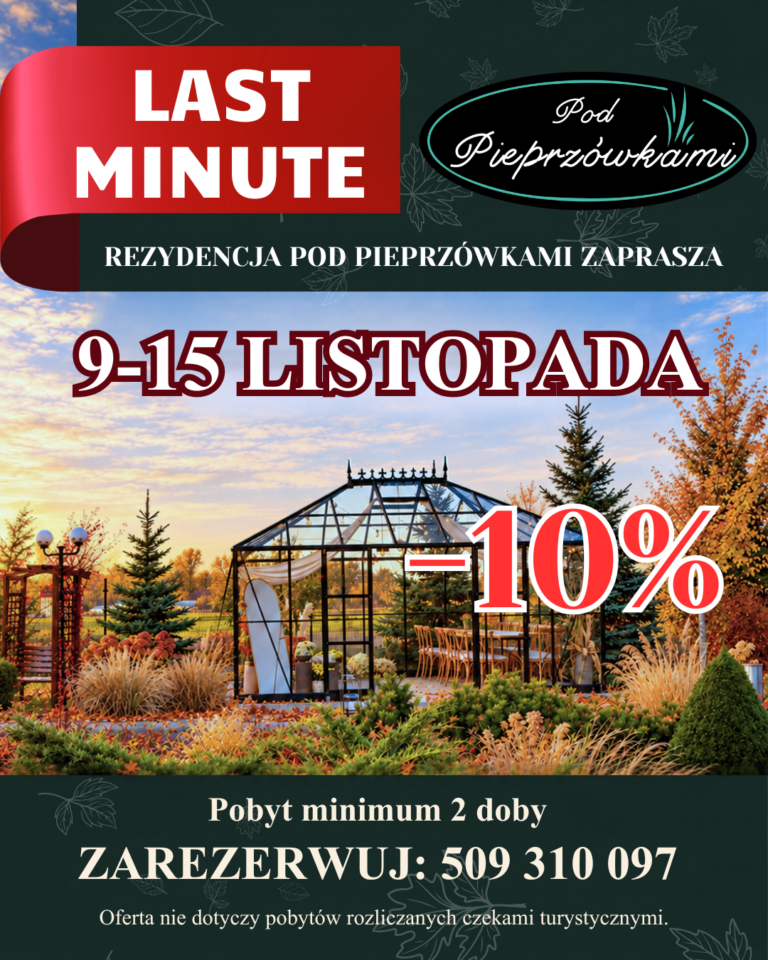 Długi weekend listopadowy LAST MINUTE – 10% taniej